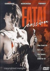 Роковая страсть / Fatal Passion